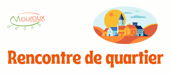 Rencontre de quartier